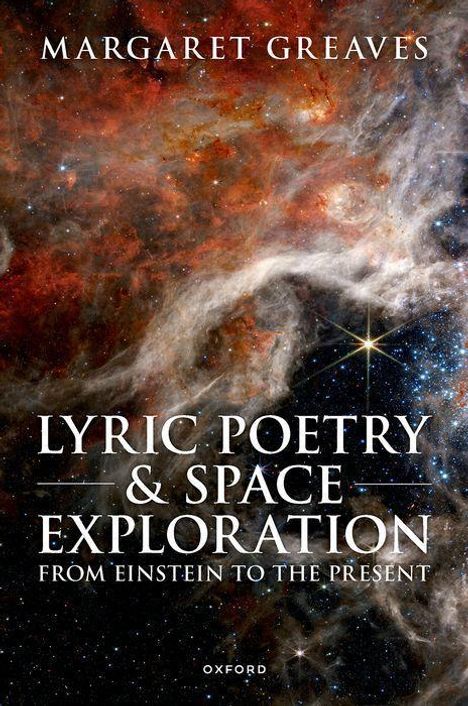 Margaret Greaves: Lyric Poetry and Space Exploration from Einstein to the Present, Buch