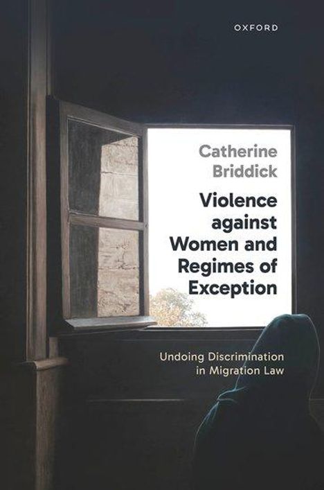 Catherine Briddick: Violence Against Women and Regimes of Exception, Buch