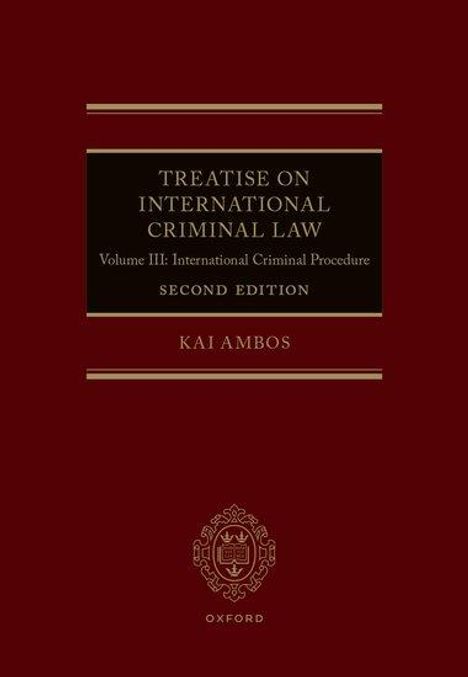 Kai Ambos: Treatise on International Criminal Law Second Edition, Buch