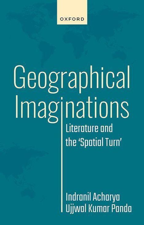 Indranil Acharya: Geographical Imaginations, Buch