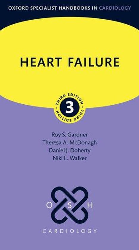 Roy S Gardner: Heart Failure, Buch