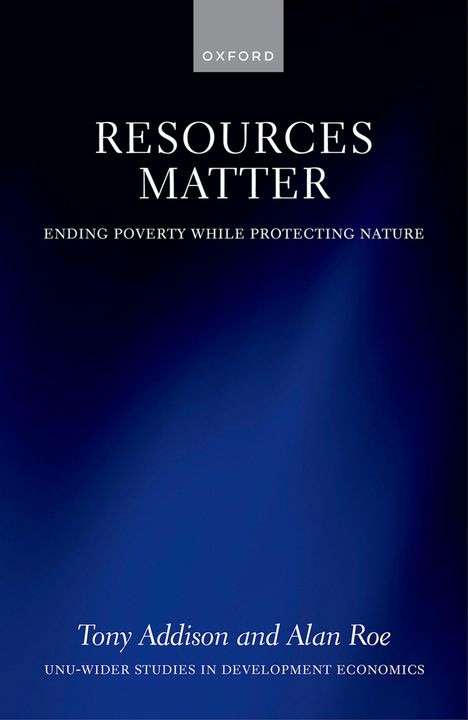 Tony Addison: Resources Matter, Buch