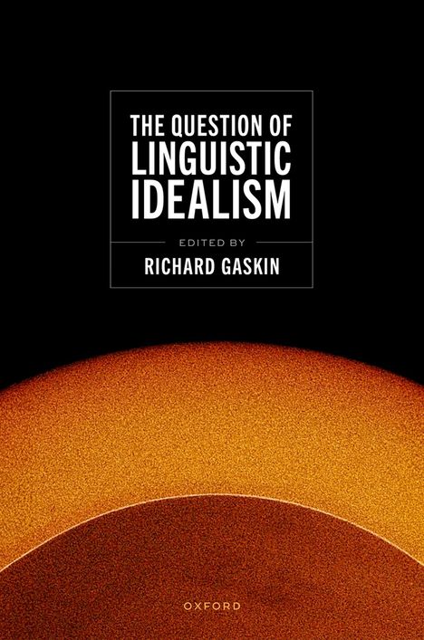 Richard Gaskin: The Question of Linguistic Idealism, Buch