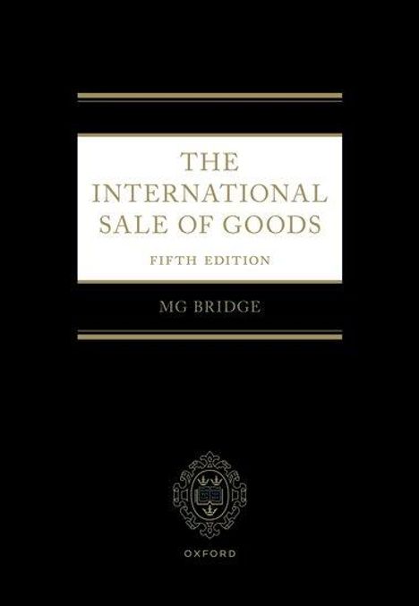 Michael Bridge: The International Sale of Goods 5e, Buch