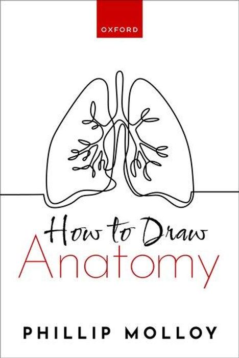 Phillip Molloy: How To Draw Anatomy, Buch