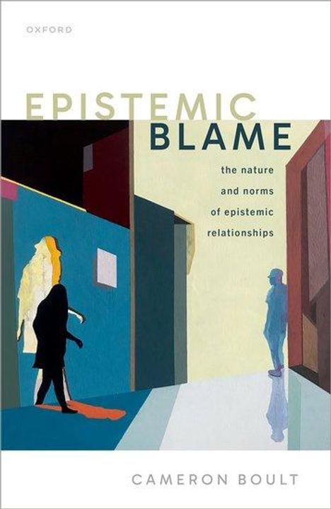 Cameron Boult: Epistemic Blame, Buch