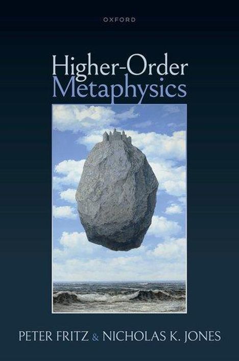 Higher-Order Metaphysics, Buch