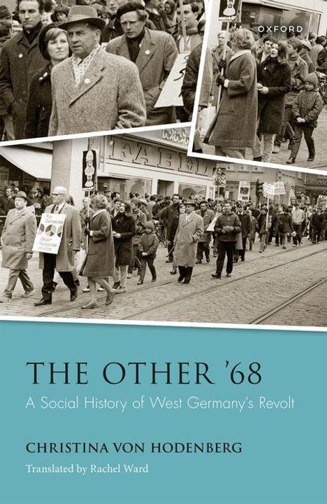 Christina Von Hodenberg: The Other '68, Buch