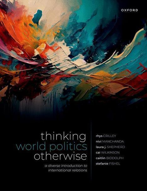 Cai Wilkinson: Thinking World Politics Otherwise, Buch