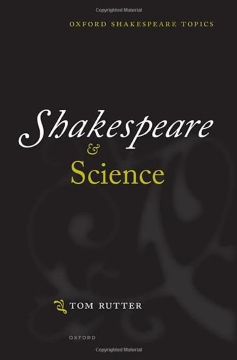Tom Rutter: Shakespeare and Science, Buch