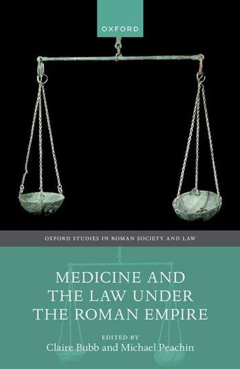 Medicine and the Law Under the Roman Empire, Buch