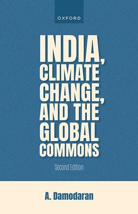 A. Damodaran: India, Climate Change, and the Global Commons, Buch