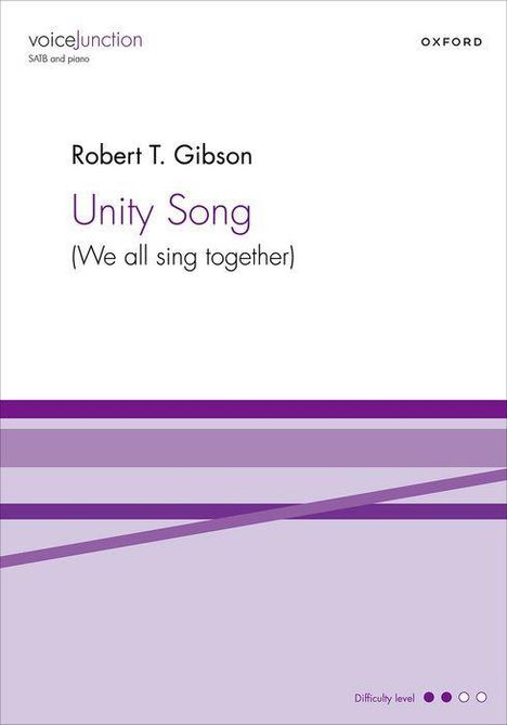"Robert T. Gibson, Unity Song (We all sing together). Cover in Violetttönen mit Balkenmuster."