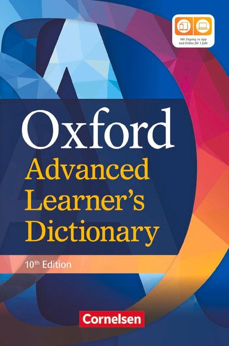 Oxford Advanced Learner's Dictionary B2-C2 (10th Edition) mit Online-Zugangscode, Buch