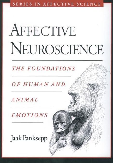 Jaak Panksepp: Affective Neuroscience, Buch
