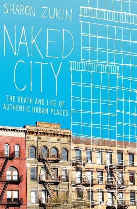 Sharon Zukin: Naked City, Buch