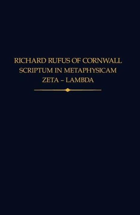 Richard Rufus of Cornwall: Scriptum in Metaphysicam Aristotelis II, Buch