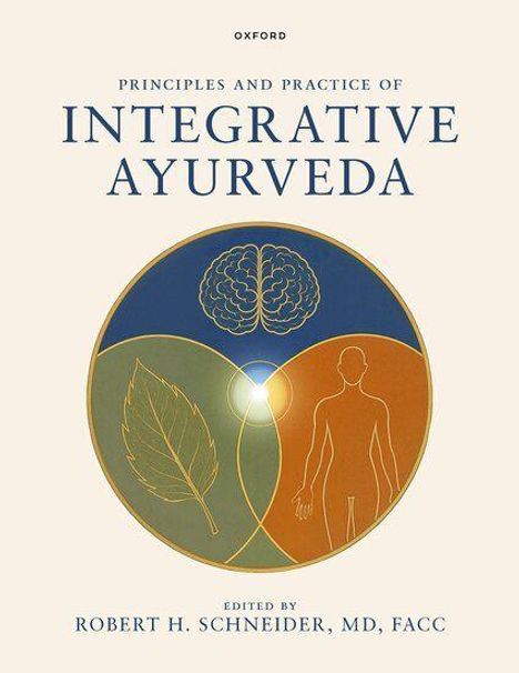 "PRINCIPLES AND PRACTICE OF INTEGRATIVE AYURVEDA" oben, mit drei Symbolen: Gehirn, Blatt, Menschensilhouette darunter.