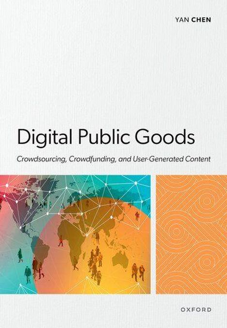 „Digital Public Goods, Crowdsourcing, Crowdfunding, and User-Generated Content“. Weltkarte und geometrische Muster.