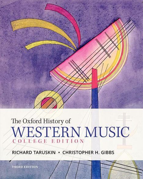 Richard Taruskin: Taruskin, R: Oxford History of Western Music, Buch