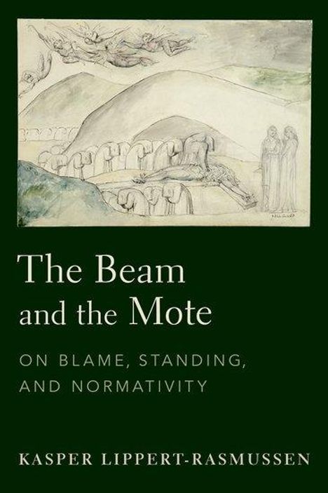 Kasper Lippert-Rasmussen: The Beam and the Mote, Buch