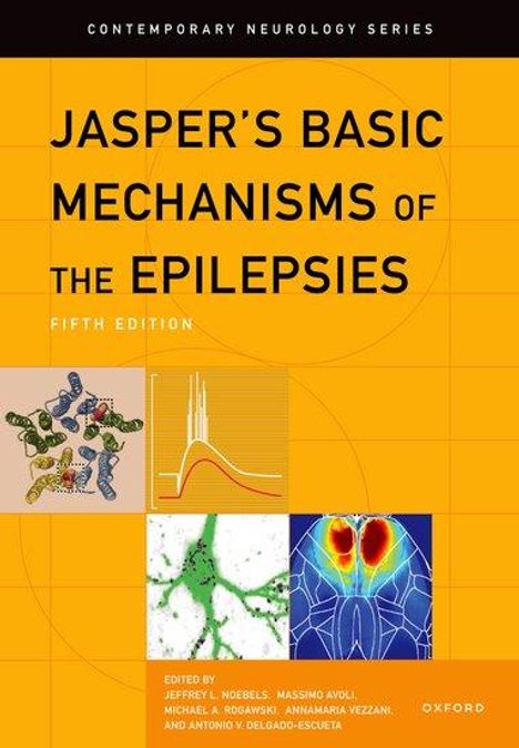 Jasper's Basic Mechanisms of the Epilepsies, Buch