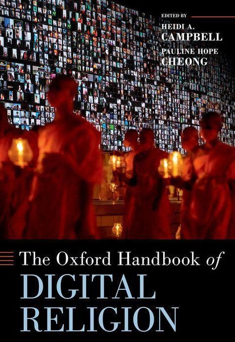 Campbell: The Oxford Handbook of Digital Religion, Buch