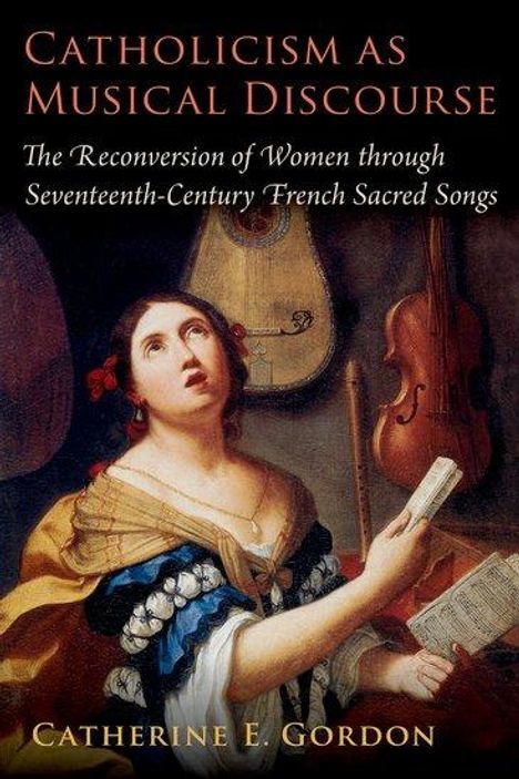 Catherine Gordon: Catholicism as Musical Discourse, Buch