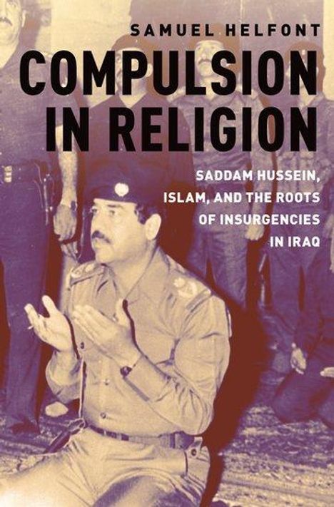 Samuel Helfont: Compulsion in Religion, Buch
