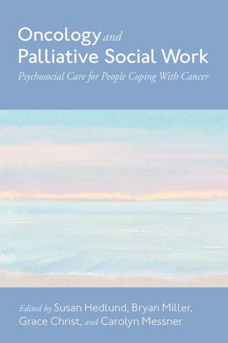 Oncology and Palliative Social Work, Buch