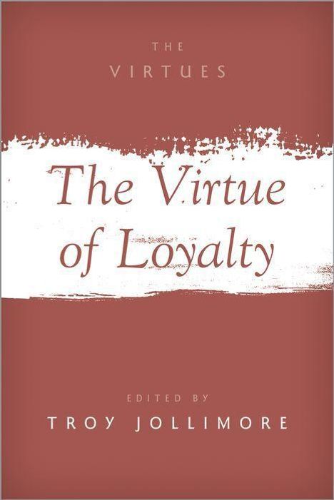 The Virtue of Loyalty, Buch