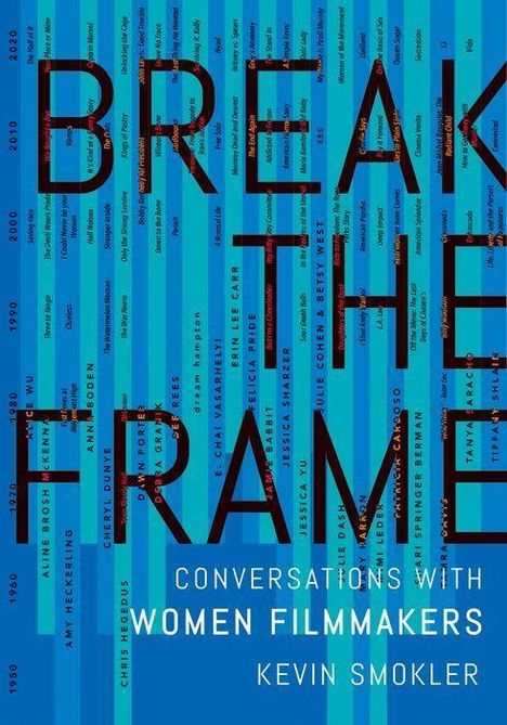 Kevin Smokler: Break the Frame, Buch