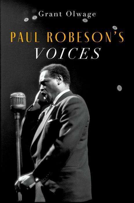 Grant Olwage: Paul Robeson's Voices, Buch