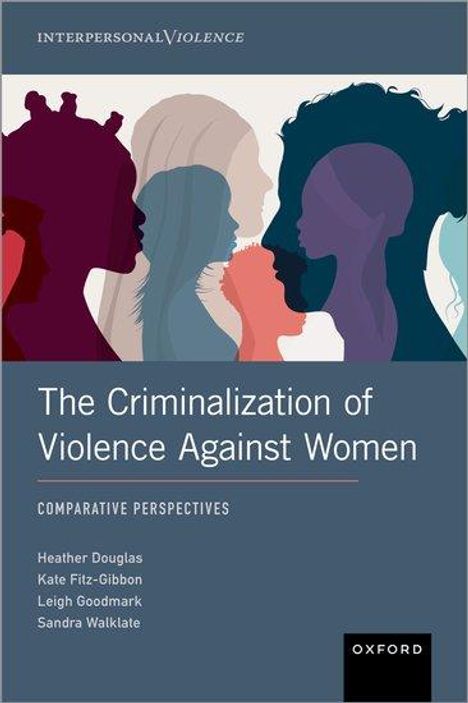 The Criminalization of Violence Against Women, Buch