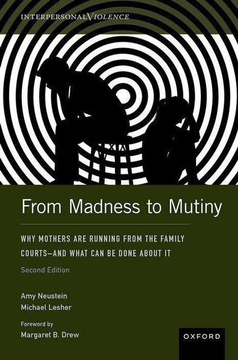 Amy Neustein: From Madness to Mutiny, Buch