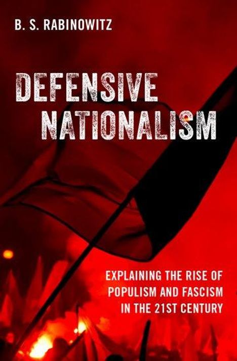 B. S. Rabinowitz: Defensive Nationalism, Buch