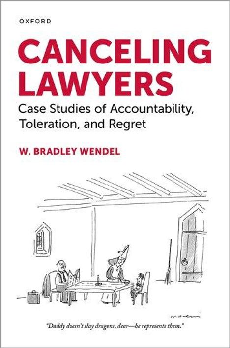 W Bradley Wendel: Canceling Lawyers, Buch