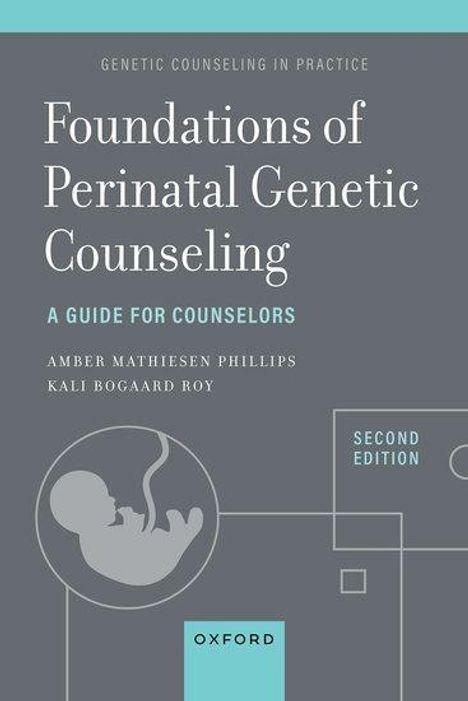 Kali Bogaard Roy: Foundations of Perinatal Genetic Counseling, Buch