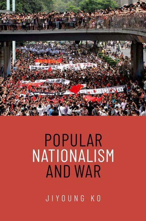 Jiyoung Ko: Popular Nationalism and War, Buch
