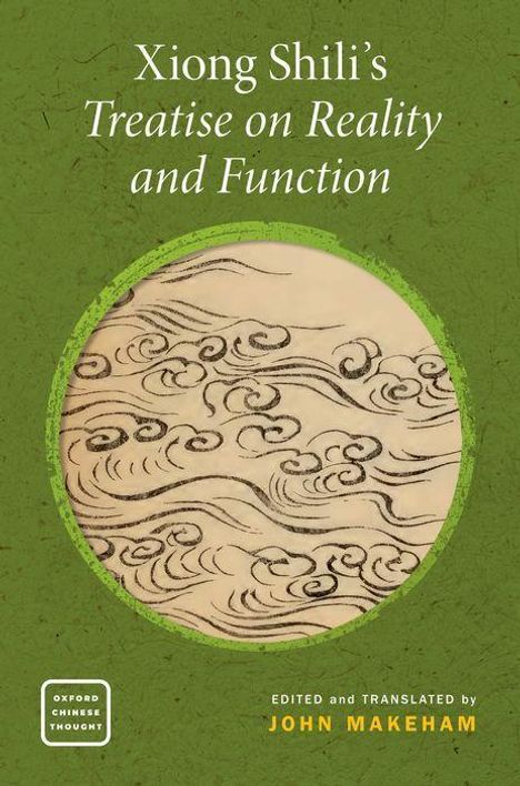 Xiong Shili's Treatise on Reality and Function, Buch