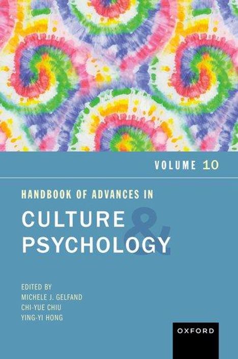 Handbook of Advances in Culture and Psychology, Volume 10, Buch