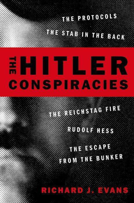 Richard J Evans: The Hitler Conspiracies, Buch