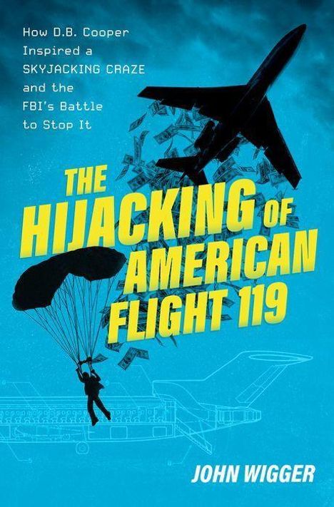 Wigger: Hijacking of Flight 119, Buch