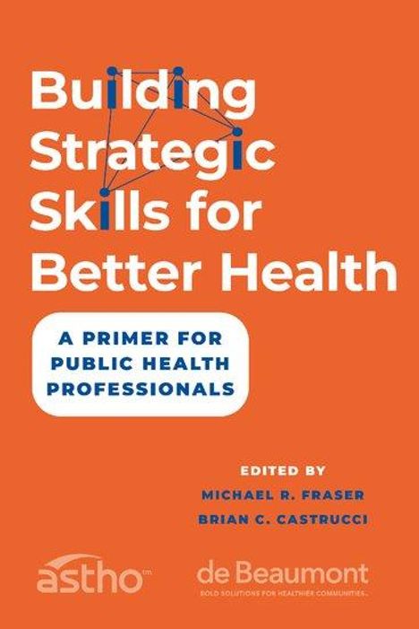 Building Strategic Skills for Better Health, Buch