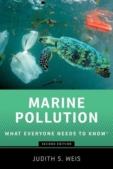 Judith S. Weis: Marine Pollution, Buch