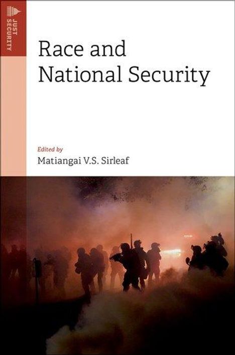 Sirleaf: Race and National Security, Buch