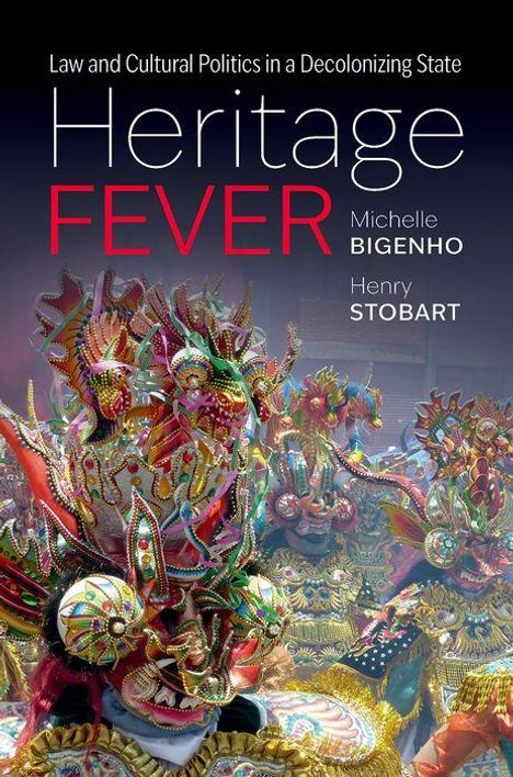 Michelle Bigenho: Heritage Fever, Buch