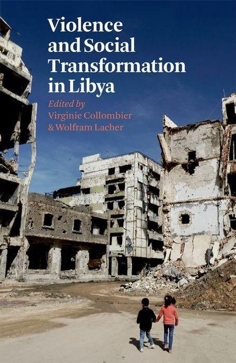Violence and Social Transformation in Libya, Buch