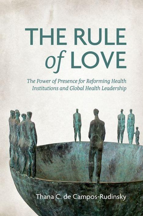 Thana C de Campos-Rudinsky: The Rule of Love, Buch