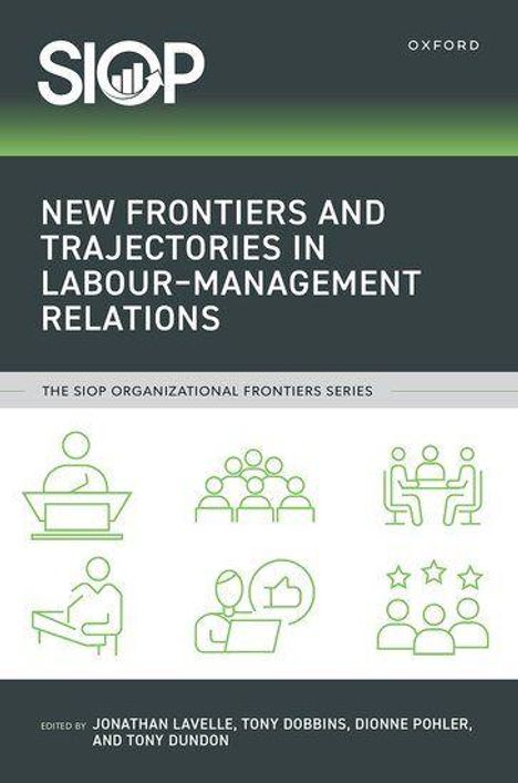 Text: "New Frontiers and Trajectories in Labour-Management Relations." Logo oben links, grüne und weiße Symbole von Personen.